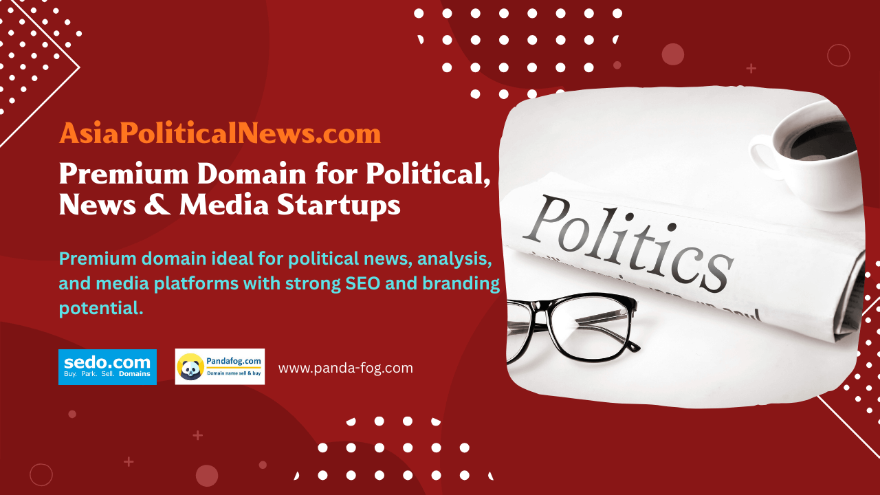 AsiaPoliticalNews.com – Premium Domain for sale