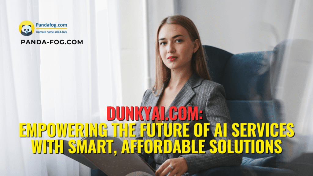 DunkyAI.com Empowering the Future of AI
