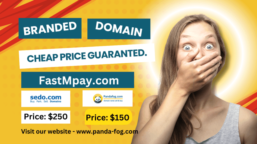 Unique and Perfect Domain for Fintech Startups-FastMpay.com