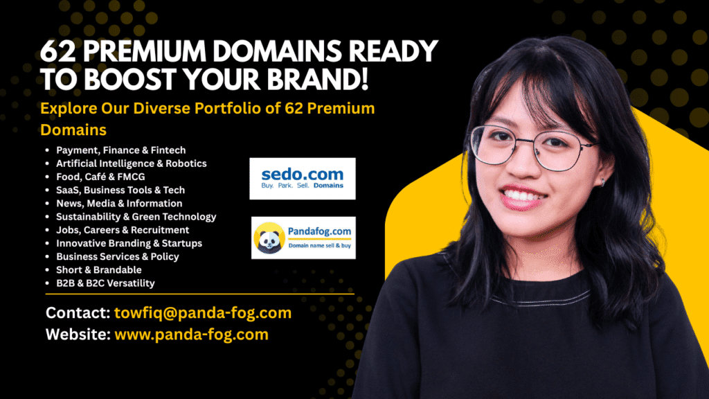62 Premium Domains Ready to Boost Your Brand!