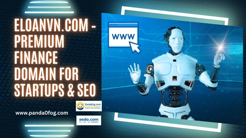 EloanVN.com – Premium Finance Domain for Startups & SEO